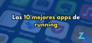 Top 10 mejores aplicaciones de running