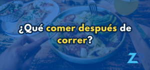 ¿Qué comer después de correr?