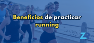 Beneficios de correr, ventajas de salir a correr o practicar running