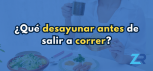 ¿Qué desayunar antes de salir a correr?